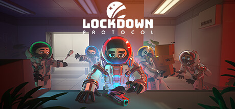 LOCKDOWN Protocol on Steam