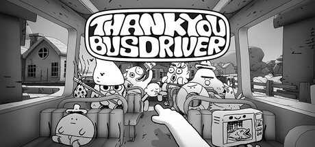 Thank You Bus Driver on Steam