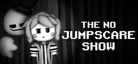 The No Jumpscare Show on Steam